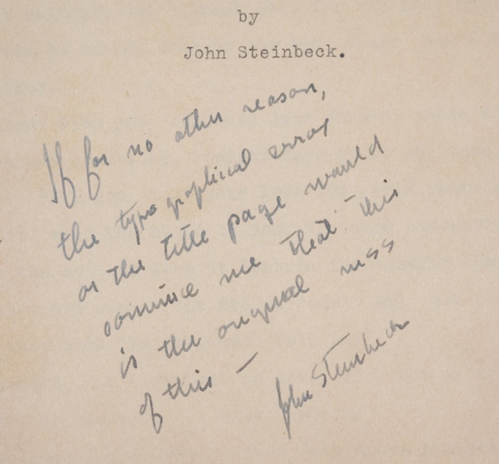 One of the annotations on the original typescript of John Steinbeck's first novel, Cup of Gold.